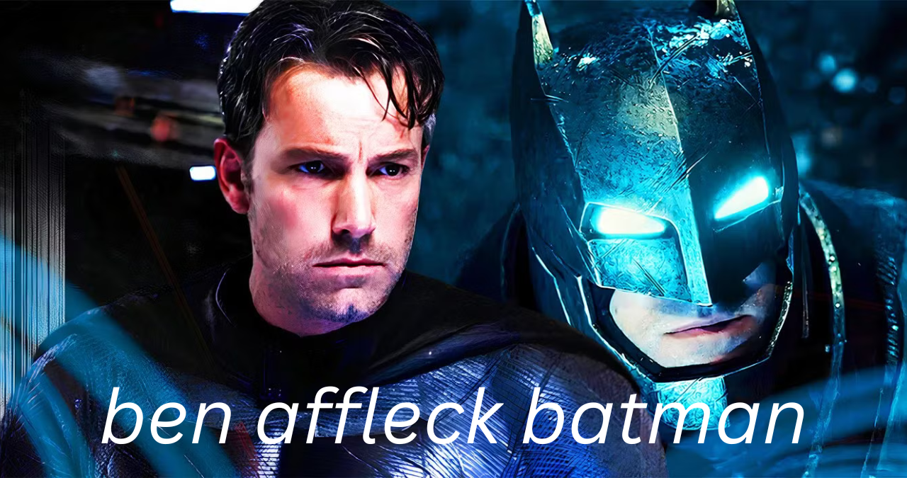 ben affleck batman