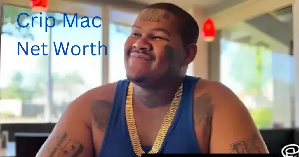 Crip Mac Net Worth